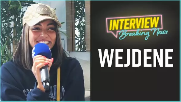 Wejdene : L'Interview Breaking News