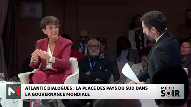 Atlantic Dialogues : La place des pays du Sud dans la gouvernance mondiale