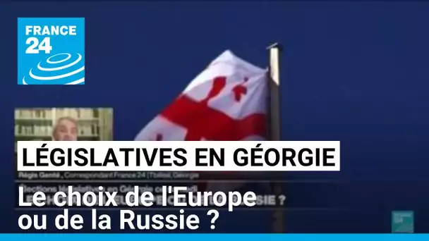 Législatives en Géorgie : le choix de l'Europe ou de la Russie ? • FRANCE 24