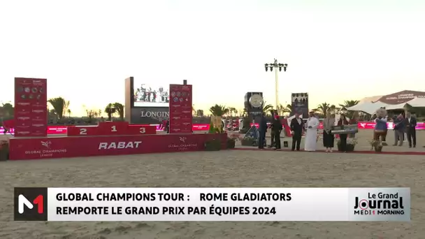 Longines Global Champions Tour: "Rome Gladiators" remporte le Grand Prix par équipes 2024