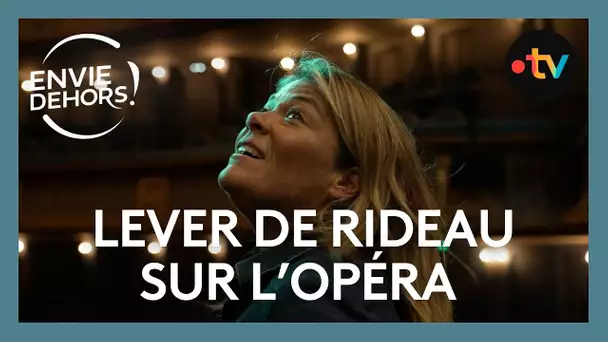 Envie dehors, lever de rideau sur l'opéra [extrait]