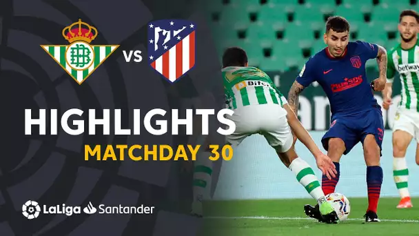 Highlights Real Betis vs Atlético de Madrid (1-1)