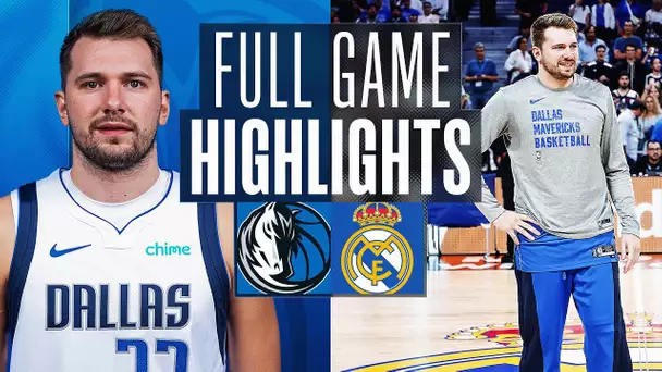 MAVERICKS at REAL MADRID | NBA PRESEASON FULL GAME HIGHLIGHTS | October 10, 2023