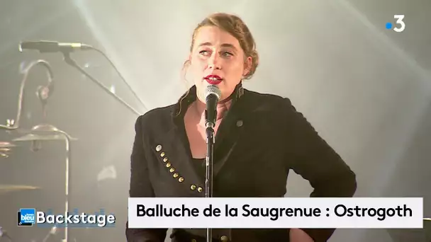 Balluche de la Saugrenue : "Ostrogoth" en live pour Backstage au Nouvel Atrium