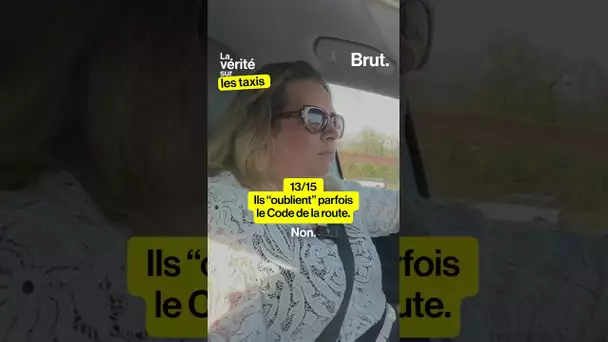 La vérité sur les taxis 🚕 (13/15)