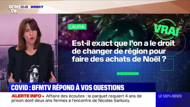 Peut-on changer de région pour effectuer les achats de Noël ? BFMTV répond à vos questions