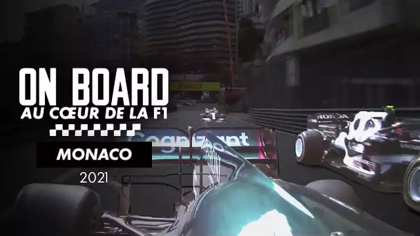 ON BOARD F1 - Grand Prix de Monaco 2021