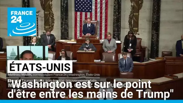 "Washington est sur le point d'être entre les mains de Donald Trump", dit Matthieu Mabin