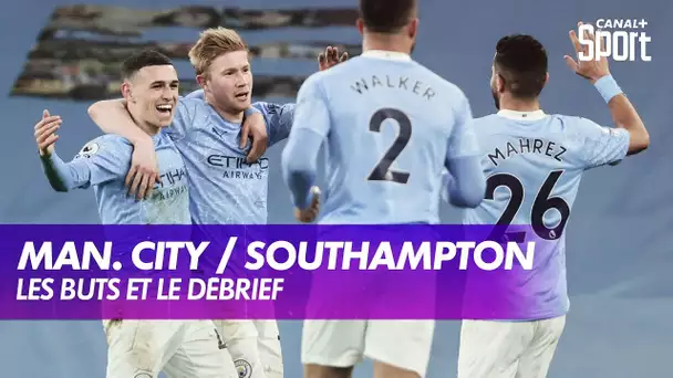 Les buts et le débrief de Manchester City / Southampton