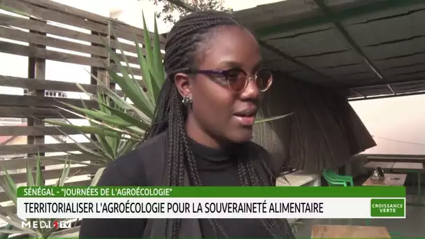 #CroissanceVerte .. Sénégal : territorialiser l'agroécologie pour la souveraineté alimentaire