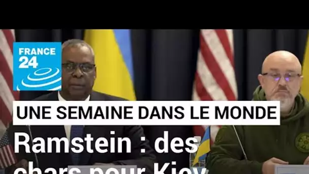 Des chars pour aider l'Ukraine : un tournant ? Réunion à Ramstein pour aider Kiev • FRANCE 24