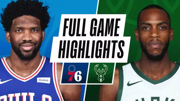 76ERS at BUCKS | FULL GAME HIGHLIGHTS | April 22, 2021