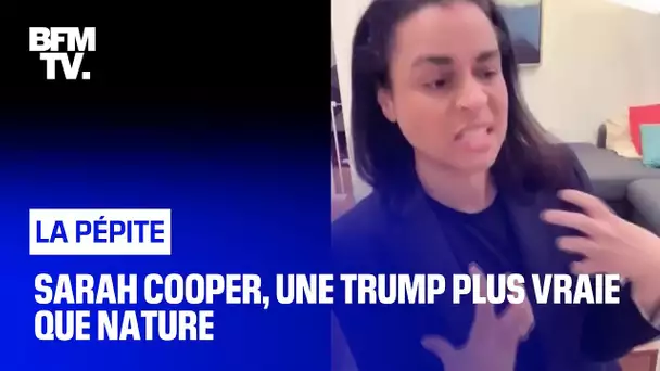 Sarah Cooper, une Trump plus vraie que nature