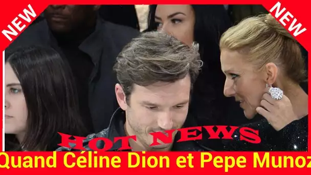 Quand Céline Dion et Pepe Munoz, très tactiles, ne cachent pas leur affection