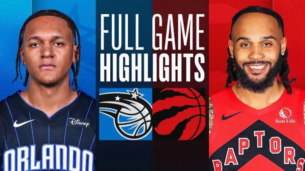 MAGIC at RAPTORS | FULL GAME HIGHLIGHTS | March 15, 2024