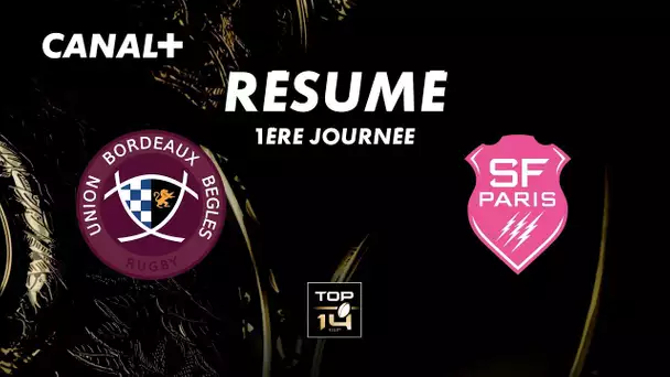 Le résumé de Bordeaux-Bègles / Paris - TOP 14 - 1ère journée