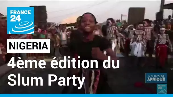 Nigeria : 4ème édition du Slum Party, festival des bidonvilles • FRANCE 24