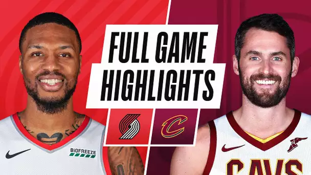 TRAIL BLAZERS at CAVALIERS | FULL GAME HIGHLIGHTS | May 5, 2021