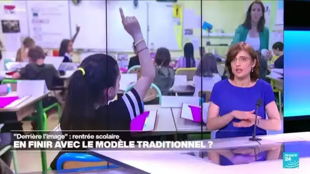 Rentrée scolaire : faut-il réinventer la salle de classe ? • FRANCE 24