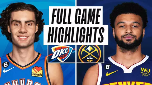 THUNDER at NUGGETS | NBA PRESEASON FULL GAME HIGHLIGHTS | October 3, 2022