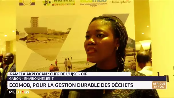 Gabon : Ecomob, pour la gestion durable des déchets