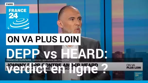 DEPP vs HEARD: verdict en ligne ? • FRANCE 24