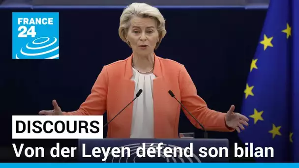 Discours sur l'état de l'Union européenne : Von der Leyen défend son bilan • FRANCE 24