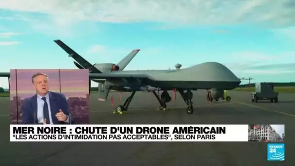 Mer Noire : "la destruction de ce drone est un acte volontaire" • FRANCE 24