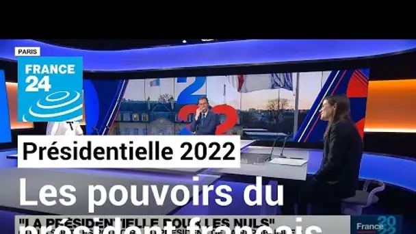 Présidentielle 2022 : quels sont les pouvoirs du Président de la République française ? • FRANCE 24