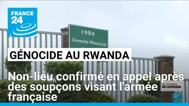 Rwanda : non-lieu confirmé en appel dans l'enquête sur l'armée française à Bisesero