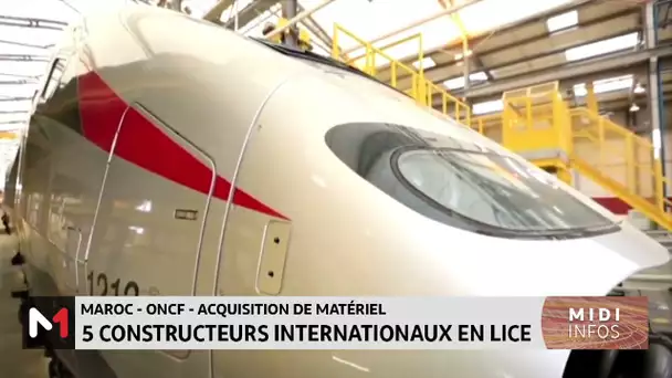 Acquisition de matériel - ONCF : 5 constructeurs internationaux en lice