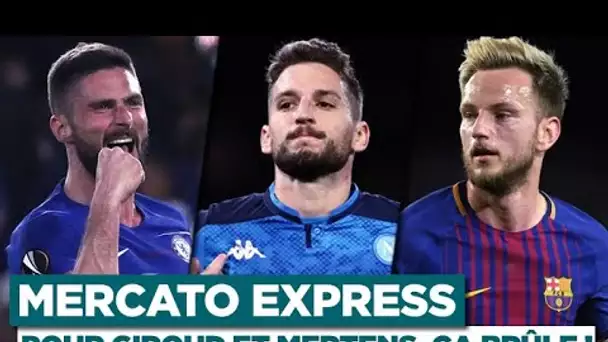 TRANSFERTS : Giroud, Mertens, Rakitic, Nzonzi… Les infos Mercato du 30 janvier