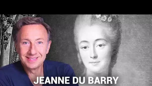 La véritable histoire de Jeanne du Barry, ultime favorite de Louis XV, racontée par Stéphane Bern