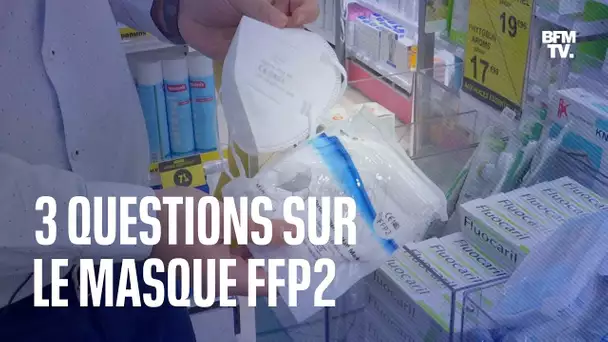 Covid-19: 3 questions sur le masque FFP2