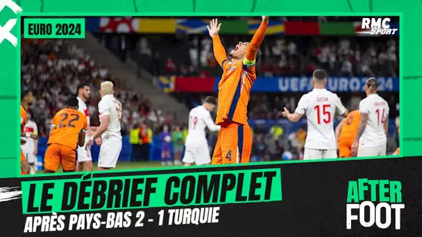 Pays-Bas 2-1 Turquie : Le débrief complet de l’After foot après le match renversant des Oranje