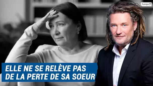 Olivier Delacroix (Libre antenne) - Onze ans après le décès de sa soeur, elle ne s'en remet pas