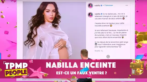 Nabilla enceinte, est-ce un faux ventre ?