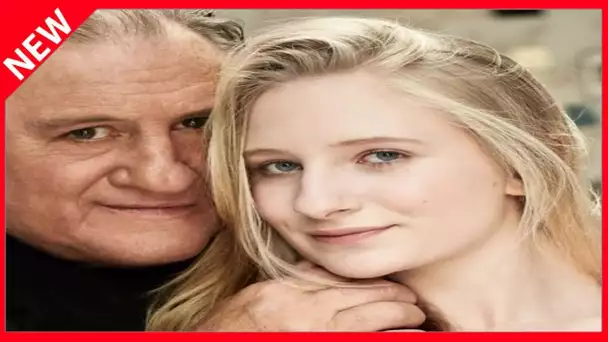 ✅  Gérard Depardieu : quelles relations a-t-il avec sa petite-fille Louise ?