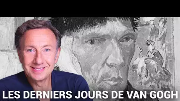 La véritable histoire des derniers jours de Van Gogh racontée par Stéphane Bern