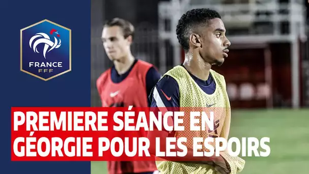 Premier entraînement en Géorgie pour les Espoirs I FFF 2020