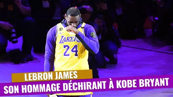 NBA Lakers : L'hommage déchirant de LeBron James à Kobe Bryant