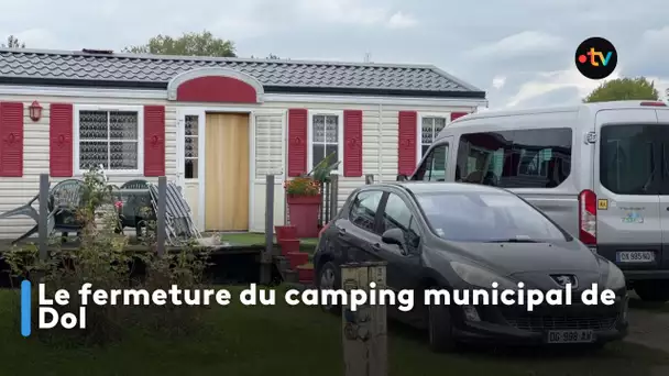 Le fermeture du camping municipal de Dol