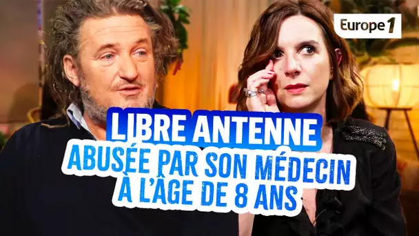 Olivier Delacroix (La Libre Antenne) - Elsa Levy, abusée par son médecin à l'âge de 8 ans