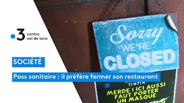 Indre: Des restaurateurs baissent le rideau face au Pass sanitaire