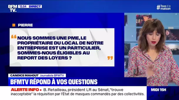 Nous sommes une PME, avec un propriétaire particulier, sommes-nous éligibles au report des loyers?