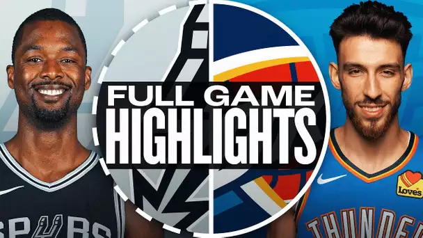 SPURS at THUNDER | FULL GAME HIGHLIGHTS | October 30, 2024