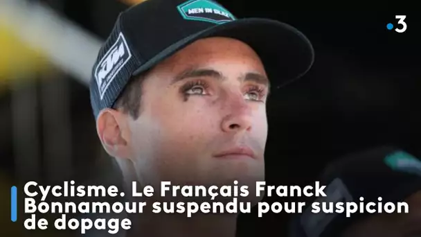 Cyclisme. Le Français Franck Bonnamour suspendu pour suspicion de dopage