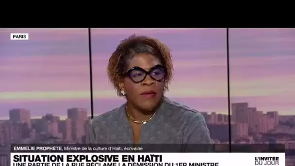 Emelie Prophète, ministre de la Culture d'Haïti : "La solution au chaos ne peut être qu'haïtienne"