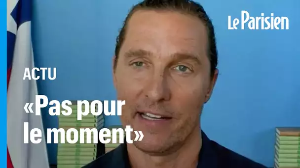 Etats-Unis : l'acteur Matthew McConaughey renonce à briguer la gouvernance du Texas