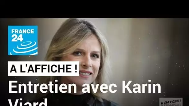 Karin Viard : "Le cinéma a cette vertu de pouvoir faire avancer certains débats" • FRANCE 24